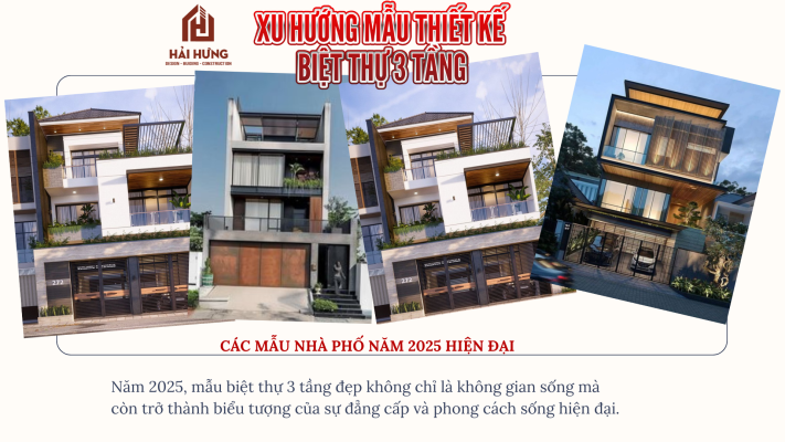 Giới thiệu tổng quan về xu hướng mẫu biệt thự 3 tầng đẹp hiện đại năm 2025