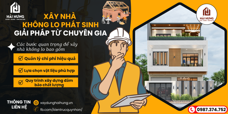 Xây Nhà Không Lo Phát Sinh - Giải Pháp Từ Chuyên Gia