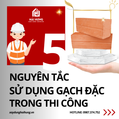 5 nguyên tắc "VÀNG" xây gạch đặc trong thi công được các nhà thầu áp dụng