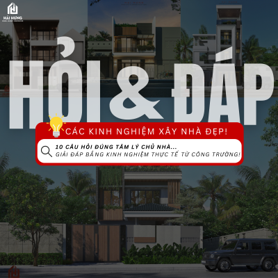 Đập tan 10 thắc mắc "căng não" khi xây nhà – Giải đáp cực chất, chủ nhà xem xong nhẹ cả lòng!