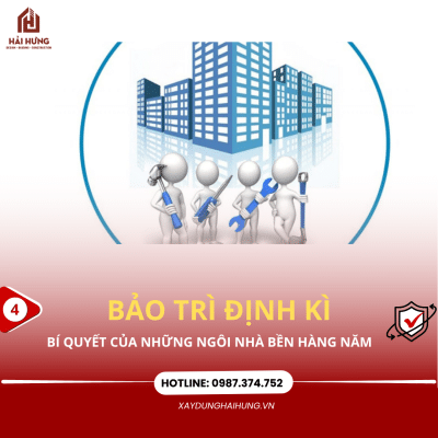 Bảo trì định kỳ – giúp ngôi nhà “bền trăm năm”