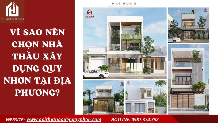 Vì sao nên chọn nhà thầu xây dựng Quy Nhơn tại địa phương?.webp