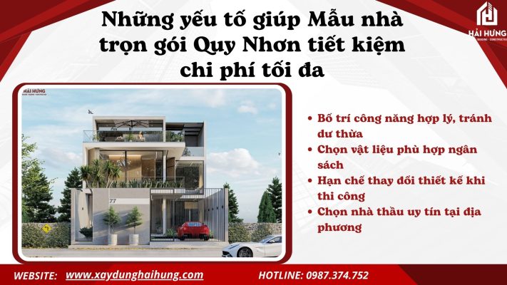 Những yếu tố giúp Mẫu nhà trọn gói Quy Nhơn tiết kiệm chi phí tối đa.webp