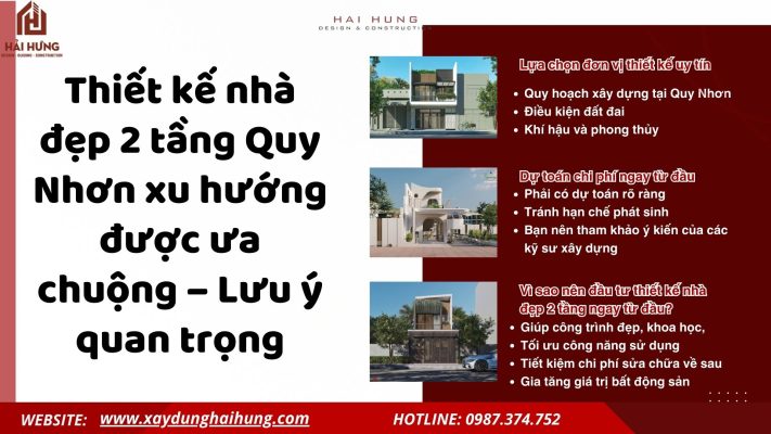 Thiết kế nhà đẹp 2 tầng Quy Nhơn xu hướng được ưa chuộng – Lưu ý quan trọng.webp