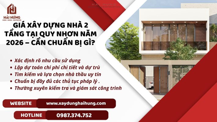 Giá xây dựng nhà 2 tầng tại Quy Nhơn năm 2026 – Cần chuẩn bị gì?.webp
