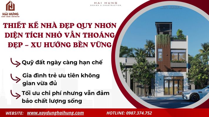 Thiết kế nhà đẹp Quy Nhơn diện tích nhỏ vẫn thoáng đẹp – Xu hướng bền vững.webp