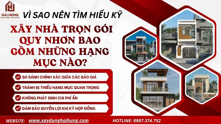 Vì sao nên tìm hiểu kỹ: Xây nhà trọn gói Quy Nhơn bao gồm những hạng mục nào?.webp