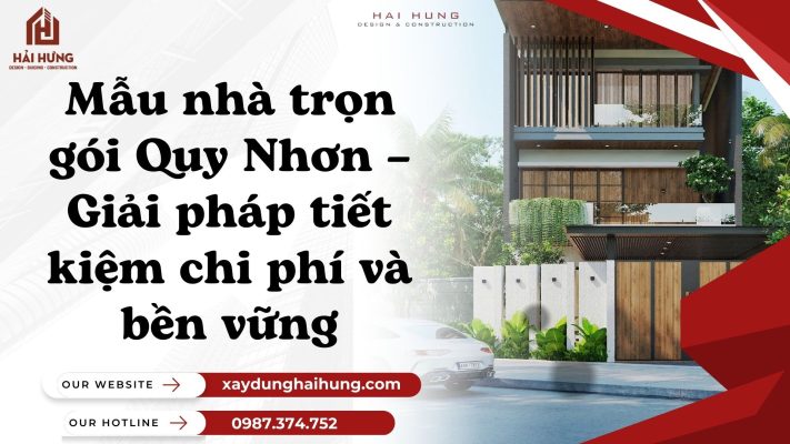 Mẫu nhà trọn gói Quy Nhơn – Giải pháp tiết kiệm chi phí và bền vững.webp