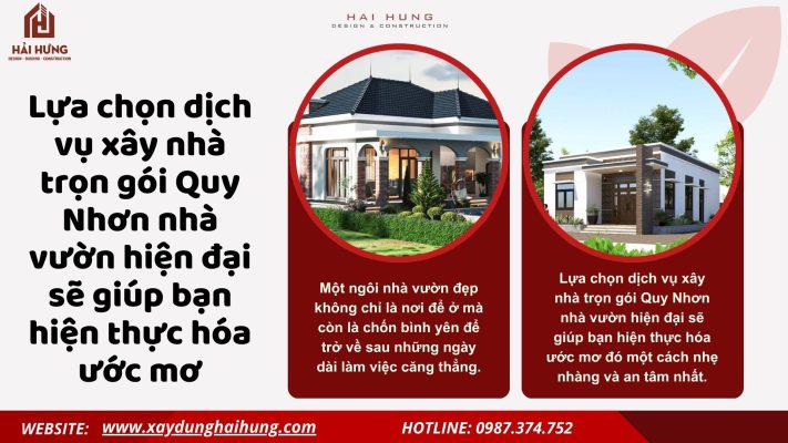 Lựa chọn dịch vụ xây nhà trọn gói Quy Nhơn nhà vườn hiện đại sẽ giúp bạn hiện thực hóa ước mơ.webp