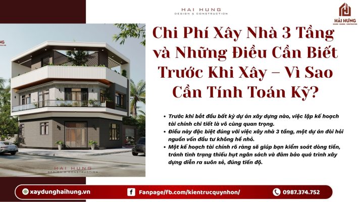 Chi Phí Xây Nhà 3 Tầng và Những Điều Cần Biết Trước Khi Xây – Vì Sao Cần Tính Toán Kỹ?.webp