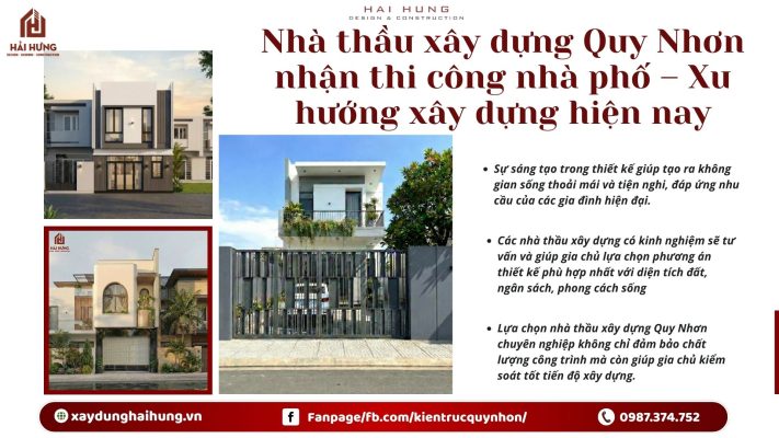 Nhà thầu xây dựng Quy Nhơn nhận thi công nhà phố – Xu hướng xây dựng hiện nay.webp