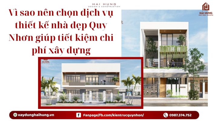 Vì sao nên chọn dịch vụ thiết kế nhà đẹp Quy Nhơn giúp tiết kiệm chi phí xây dựng.webp
