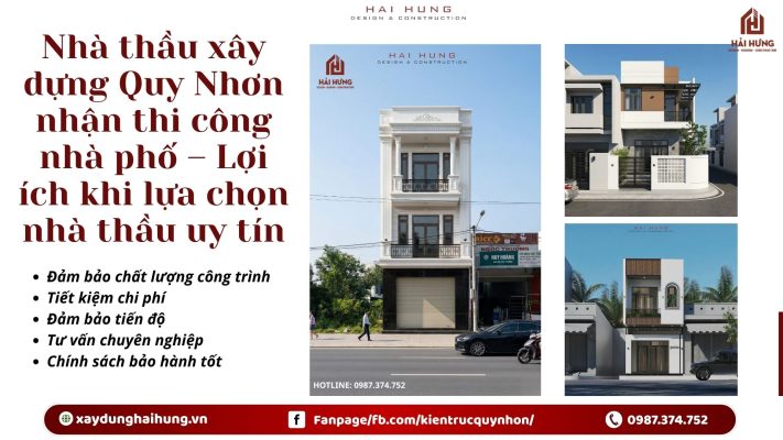 Nhà thầu xây dựng Quy Nhơn nhận thi công nhà phố – Lợi ích khi lựa chọn nhà thầu uy tín.webp