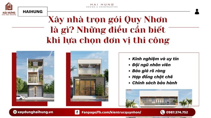 Xây nhà trọn gói Quy Nhơn là gì? Những điều cần biết khi lựa chọn đơn vị thi công.webp