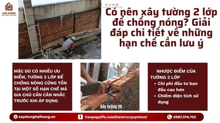Có nên xây tường 2 lớp để chống nóng? Giải đáp chi tiết về những hạn chế cần lưu ý.webp