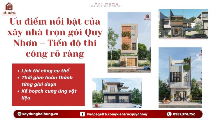 Ưu điểm nổi bật của xây nhà trọn gói Quy Nhơn – Tiến độ thi công rõ ràng.webp