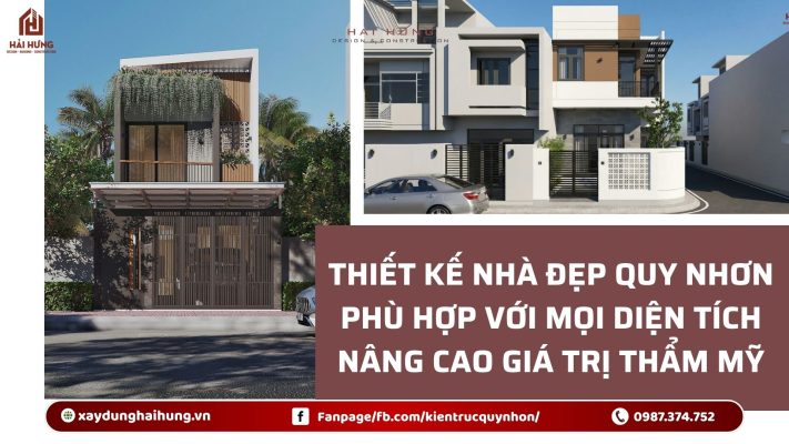Thiết kế nhà đẹp Quy Nhơn phù hợp với mọi diện tích nâng cao giá trị thẩm mỹ.webp
