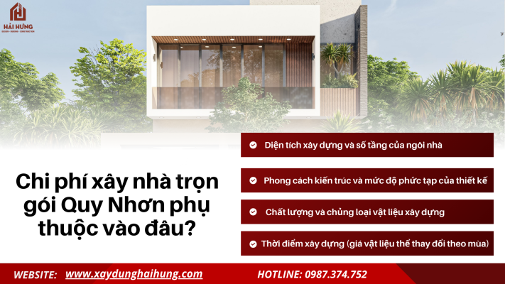 Chi phí xây nhà trọn gói Quy Nhơn phụ thuộc vào đâu?.webp