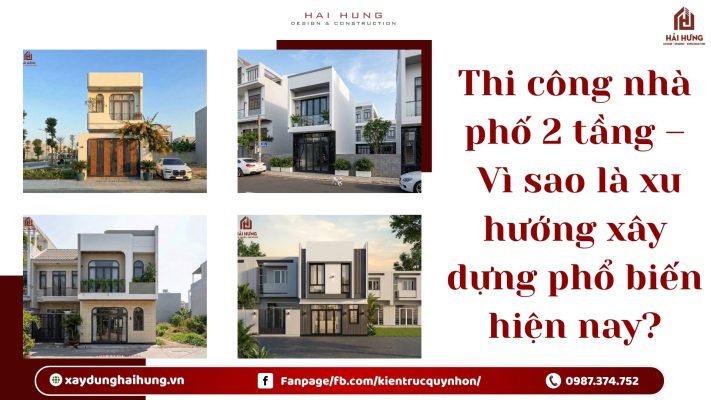 Thi công nhà phố 2 tầng – Vì sao là xu hướng xây dựng phổ biến hiện nay?.webp