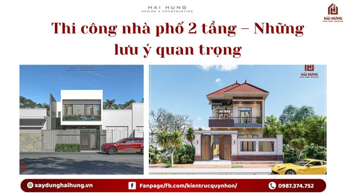 Thi công nhà phố 2 tầng – những lưu ý quan trọng.webp