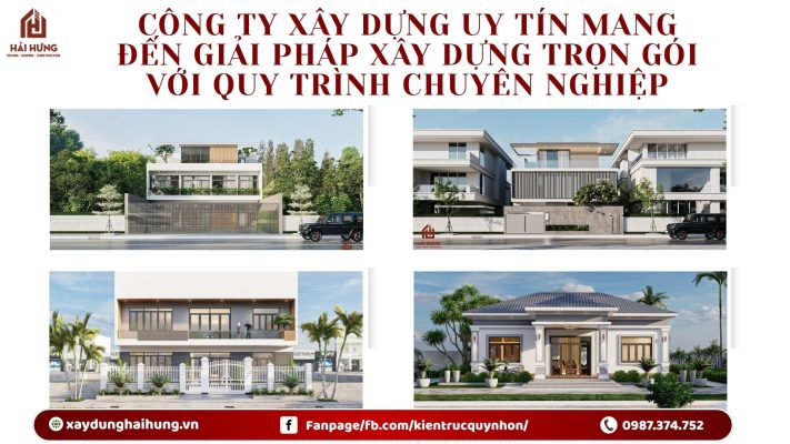 Công ty xây dựng uy tín mang đến giải pháp xây dựng trọn gói với quy trình chuyên nghiệp.webp