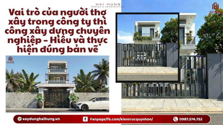 Vai trò của người thợ xây trong công ty thi công xây dựng chuyên nghiệp – Hiểu và thực hiện đúng bản vẽ.webp