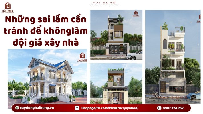 Những sai lầm cần tránh để không làm đội giá xây nhà.webp