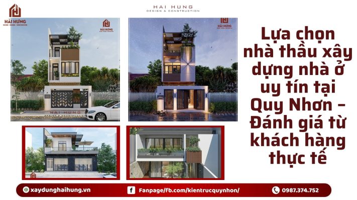 Lựa chọn nhà thầu xây dựng nhà ở uy tín tại Quy Nhơn – Đánh giá từ khách hàng thực tế.webp