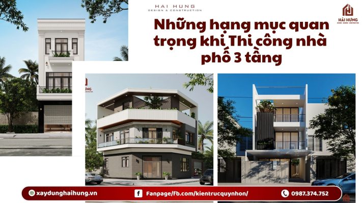 Những hạng mục quan trọng khi Thi công nhà phố 3 tầng.webp