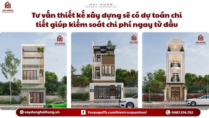 Tư vấn thiết kế xây dựng sẽ có dự toán chi tiết giúp kiểm soát chi phí ngay từ đầu.webp