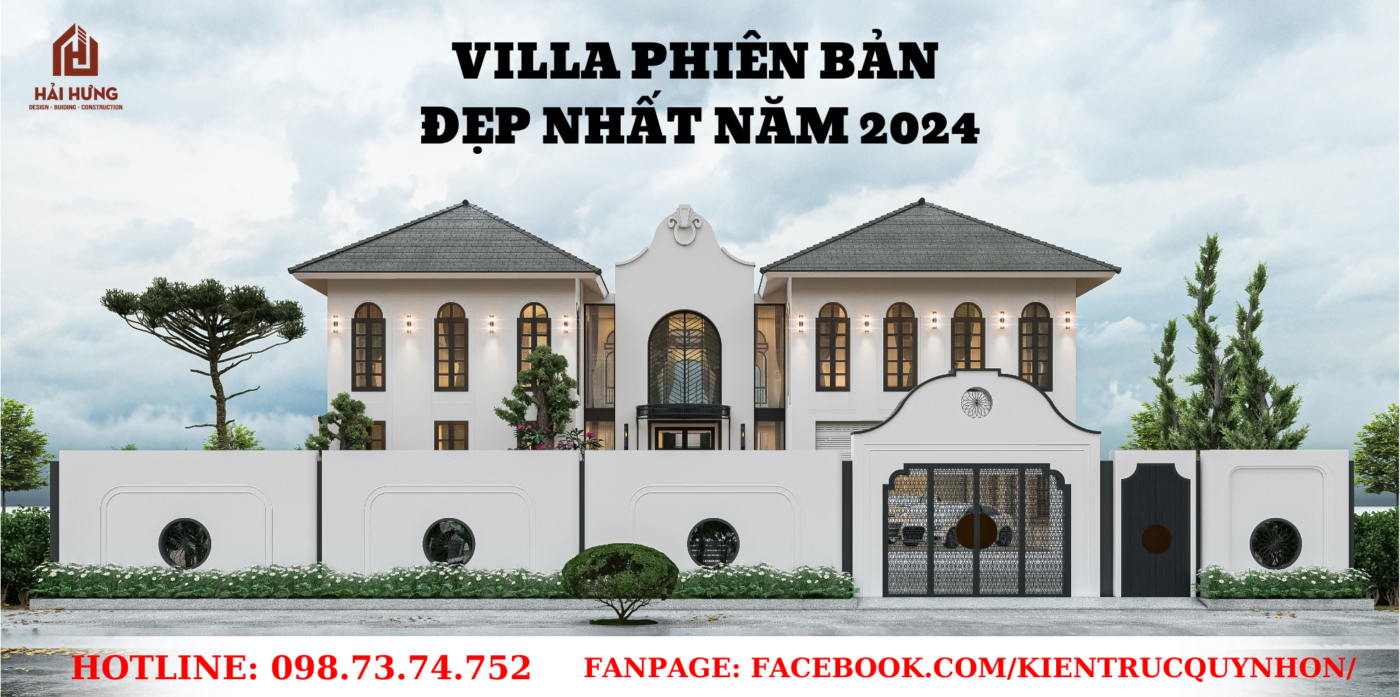VILLA PHIÊN BẢN ĐẸP NHẤT NĂM 2024