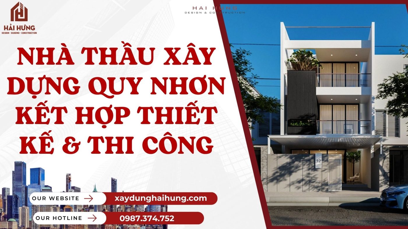Nhà thầu xây dựng Quy Nhơn kết hợp thiết kế & thi công.webp
