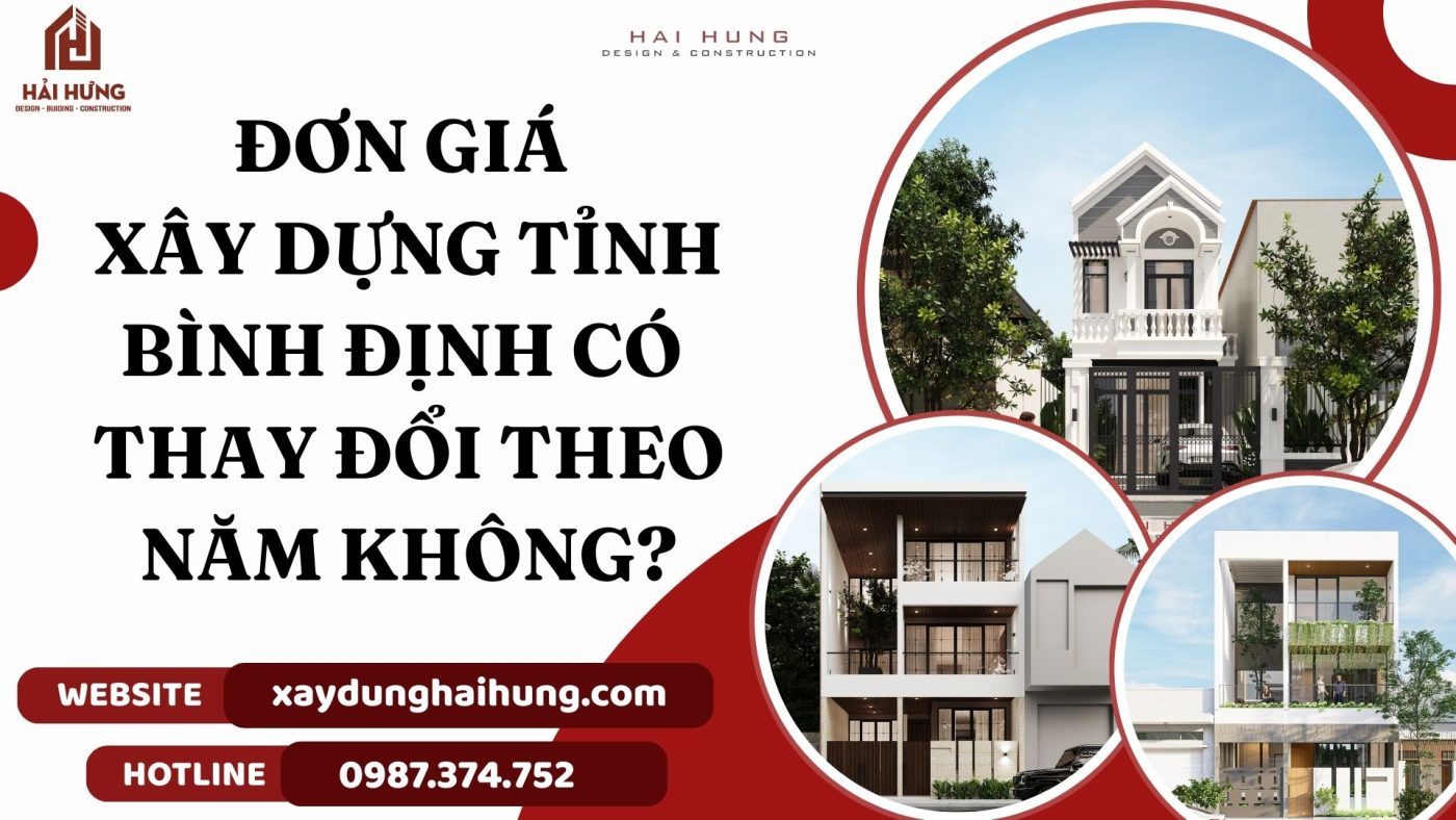 Đơn giá xây dựng Bình Định có thay đổi theo năm không?.webp