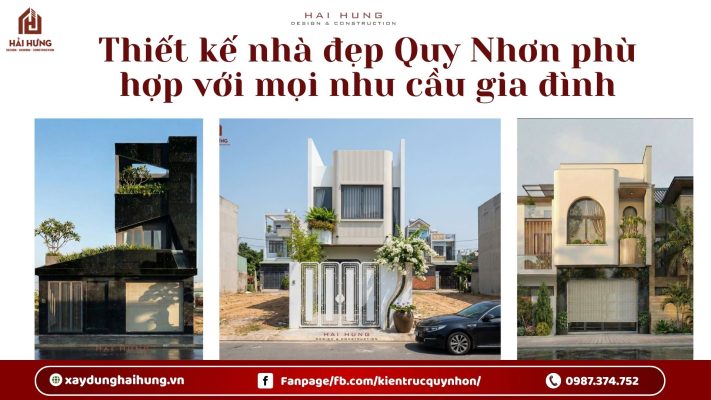 Thiết kế nhà đẹp Quy Nhơn phù hợp với mọi nhu cầu gia đình.webp