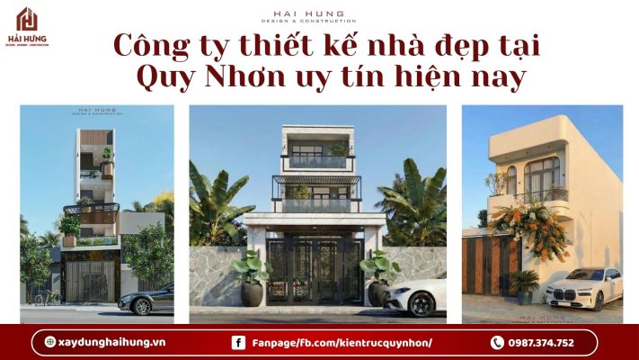 Công ty thiết kế nhà đẹp tại Quy Nhơn uy tín hiện nay.webp