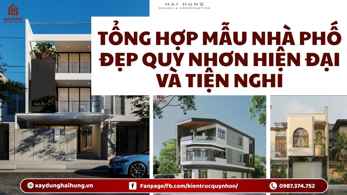 Tổng hợp mẫu nhà phố đẹp Quy Nhơn hiện đại và tiện nghi.webp