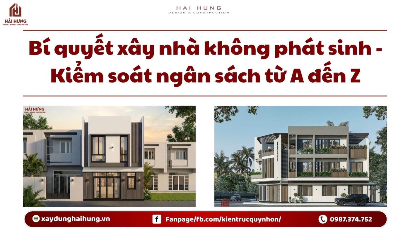 Bí quyết xây nhà không phát sinh - Kiểm soát ngân sách từ A đến Z.webp