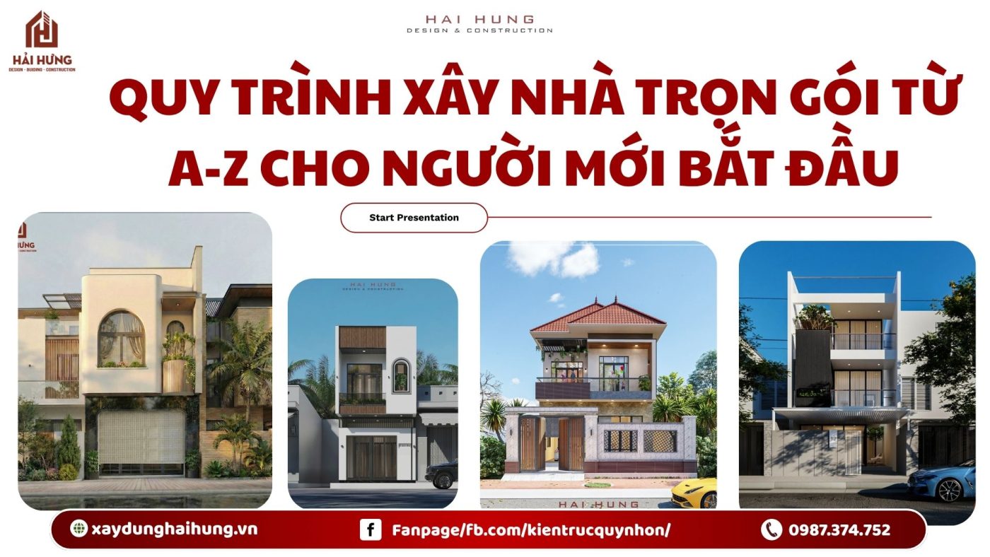 Quy trình xây nhà trọn gói từ A-Z cho người mới bắt đầu.webp