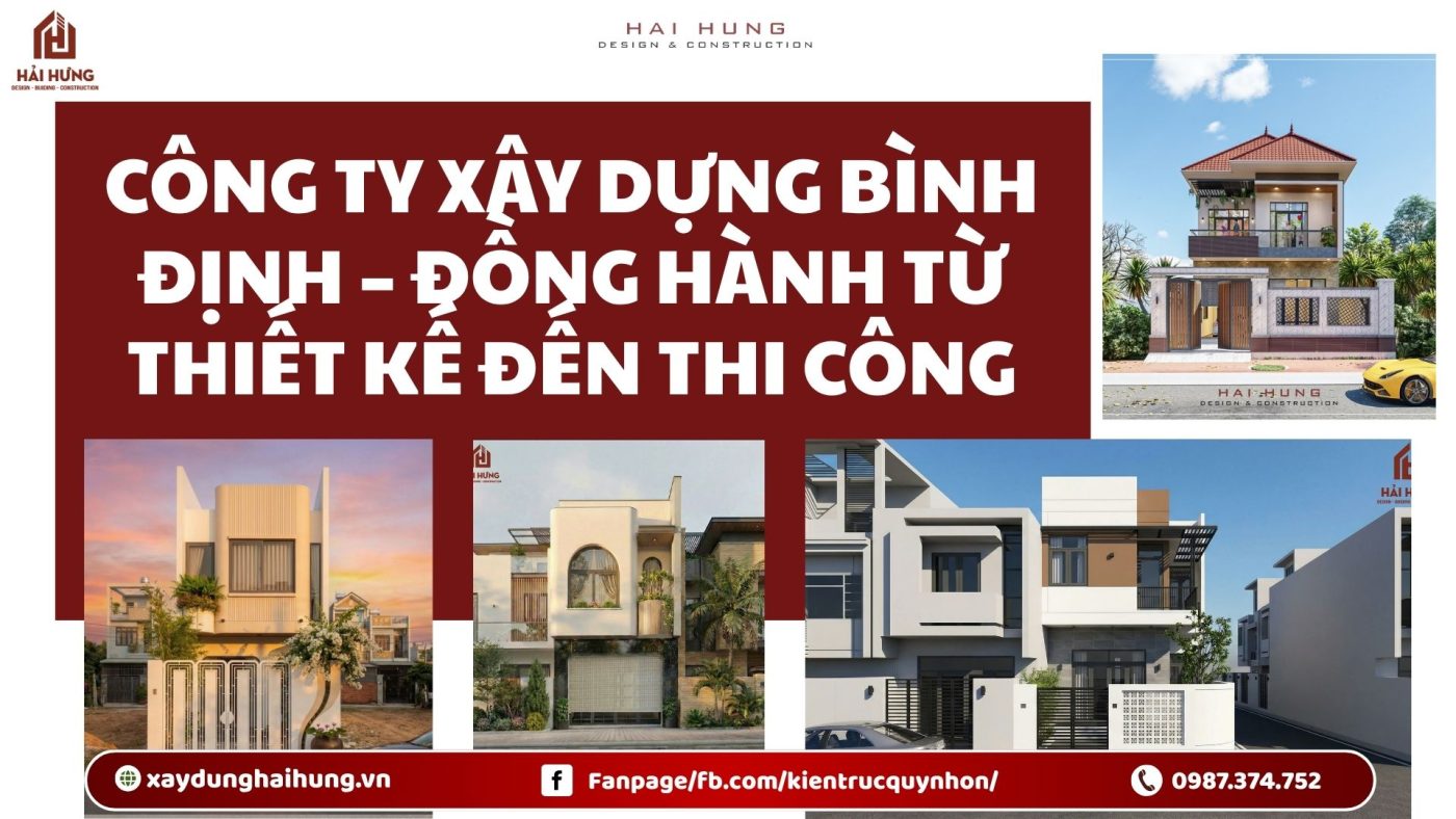Công ty xây dựng Bình Định – Đồng hành từ thiết kế đến thi công.webp