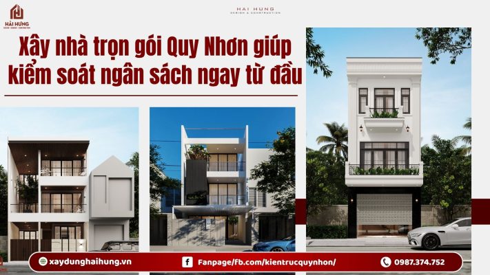 Xây nhà trọn gói Quy Nhơn giúp kiểm soát ngân sách ngay từ đầu.webp