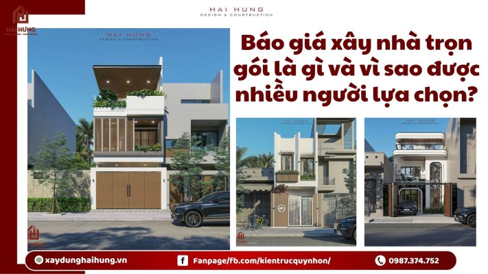 Báo giá xây nhà trọn gói là gì và vì sao được nhiều người lựa chọn?.webp