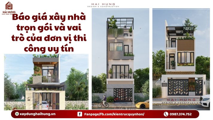 Báo giá xây nhà trọn gói và vai trò của đơn vị thi công uy tín.webp