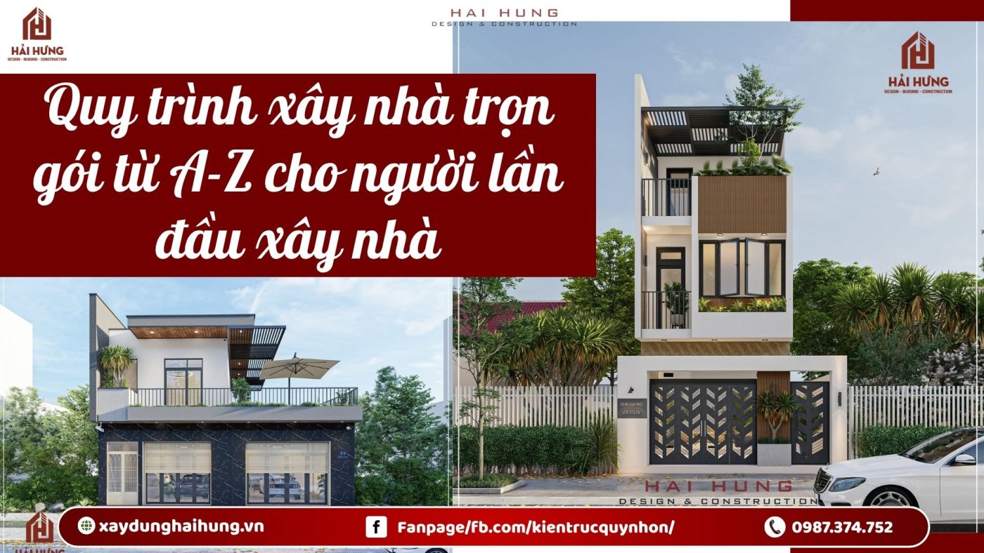 Quy trình xây nhà trọn gói từ A-Z cho người lần đầu xây nhà.webp