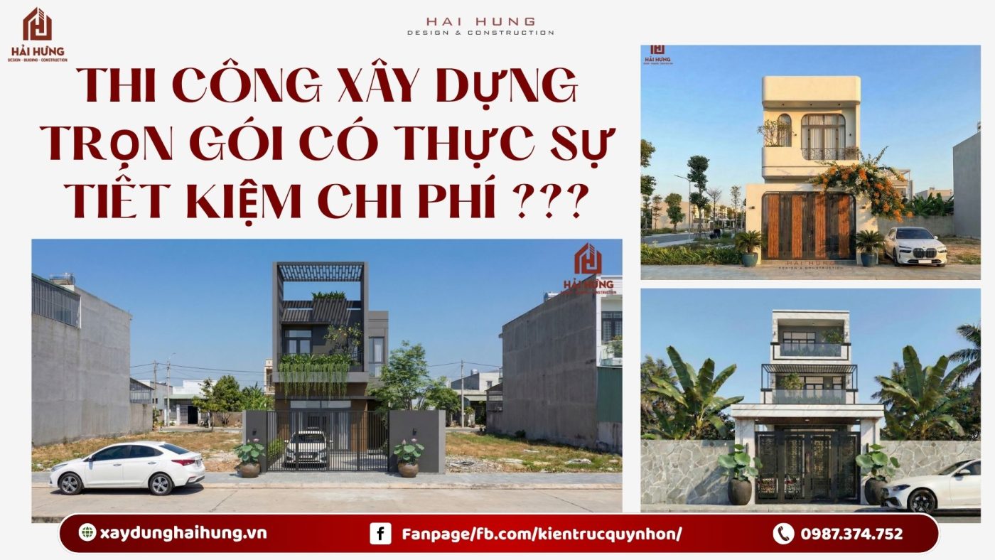 Thi công xây dựng trọn gói có thực sự tiết kiệm chi phí ???.webp
