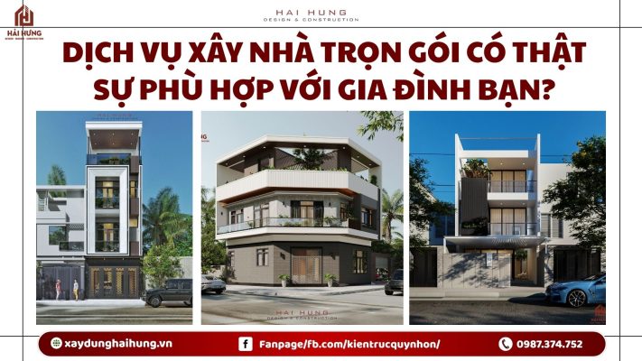 Dịch vụ xây nhà trọn gói có thật sự phù hợp với gia đình bạn?.webp