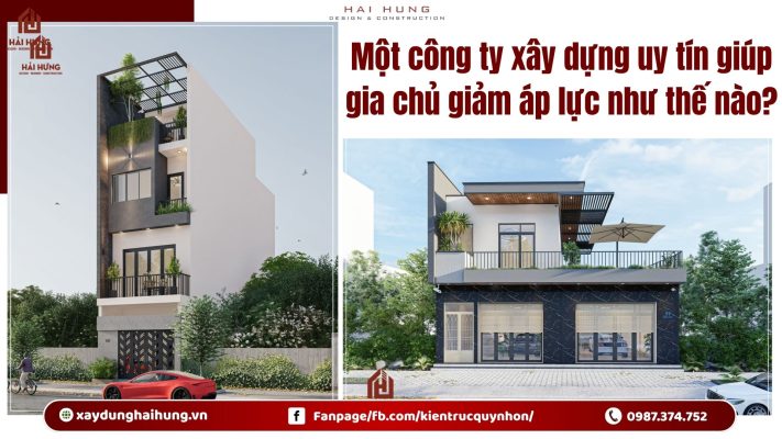 Một công ty xây dựng uy tín giúp gia chủ giảm áp lực như thế nào?.webp