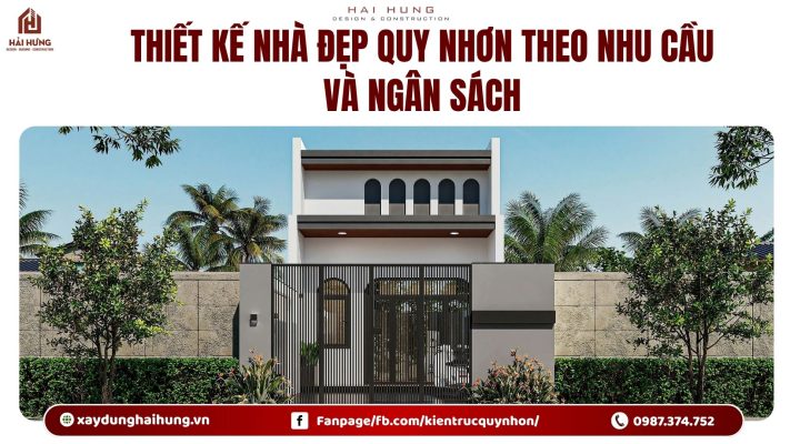 Thiết kế nhà đẹp Quy Nhơn theo nhu cầu và ngân sách.webp