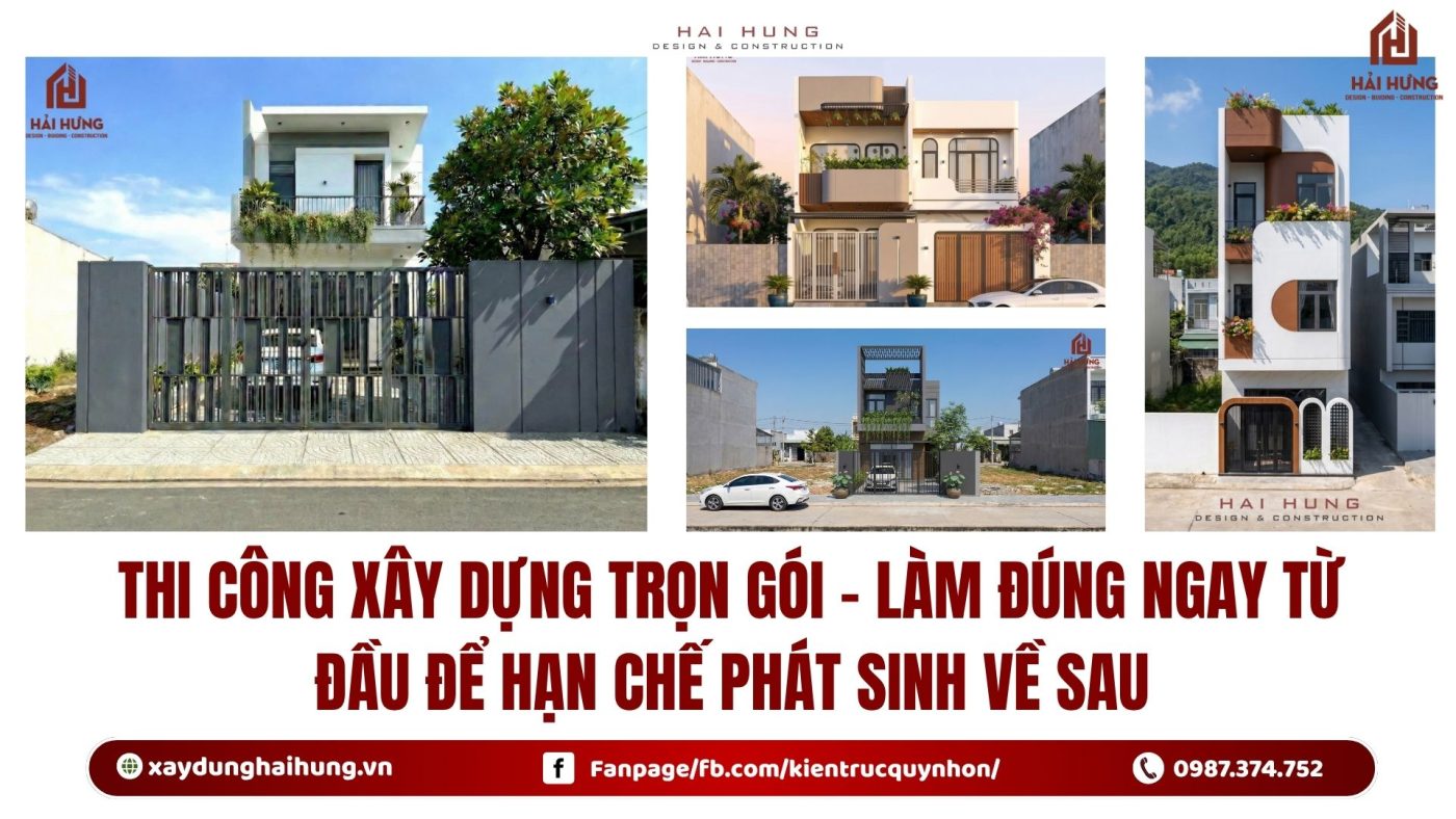 Thi công xây dựng trọn gói – Làm đúng ngay từ đầu để hạn chế phát sinh về sau.webp
