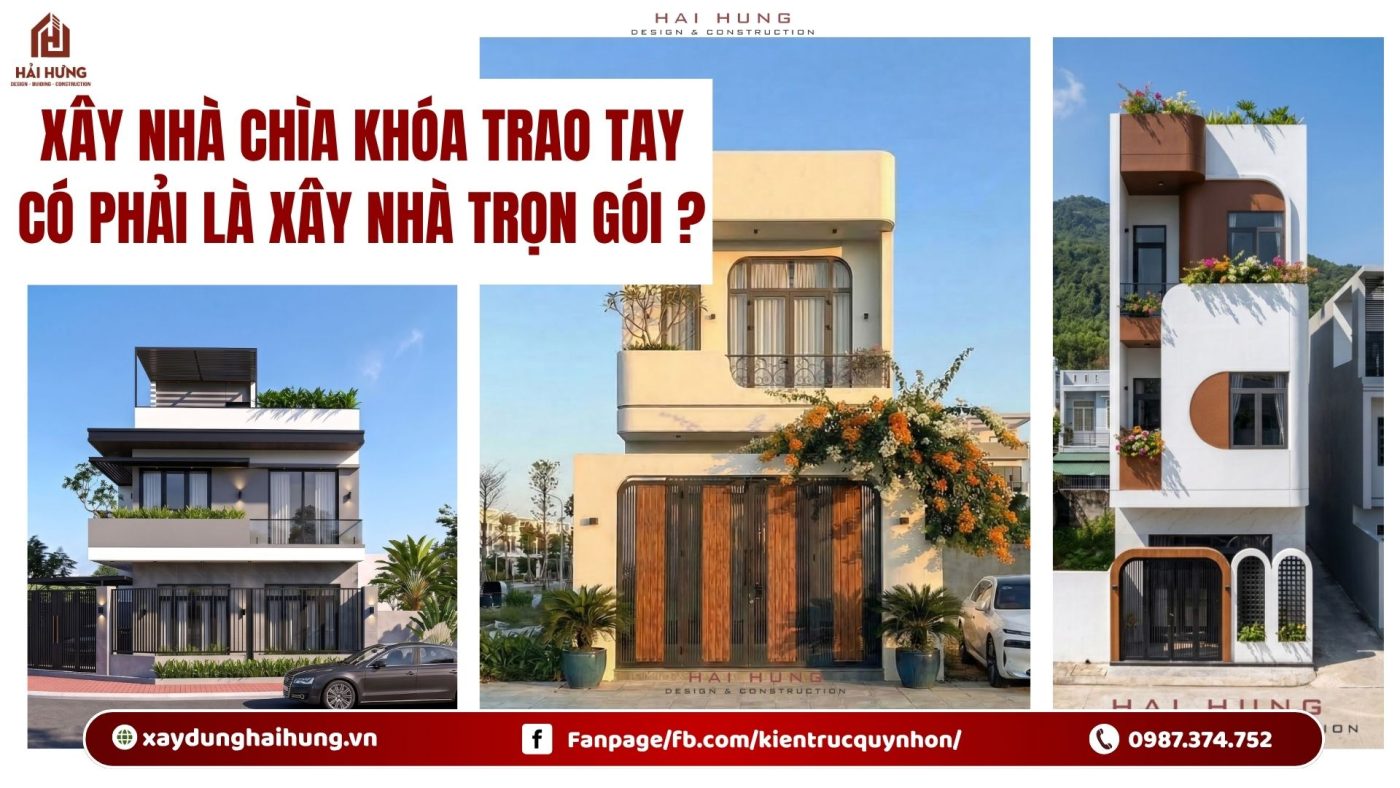 Xây nhà chìa khóa trao tay có phải là xây nhà trọn gói ?.webp