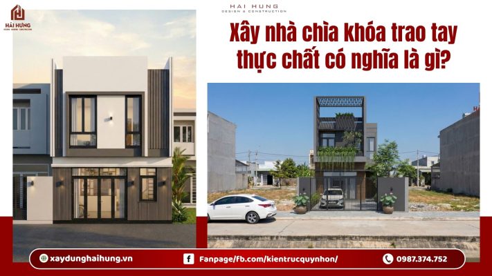 Xây nhà chìa khóa trao tay thực chất có nghĩa là gì?.webp